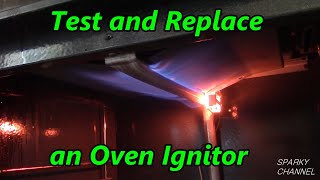 Oven Not Lighting? How To Test and Replace an Oven Ignitor