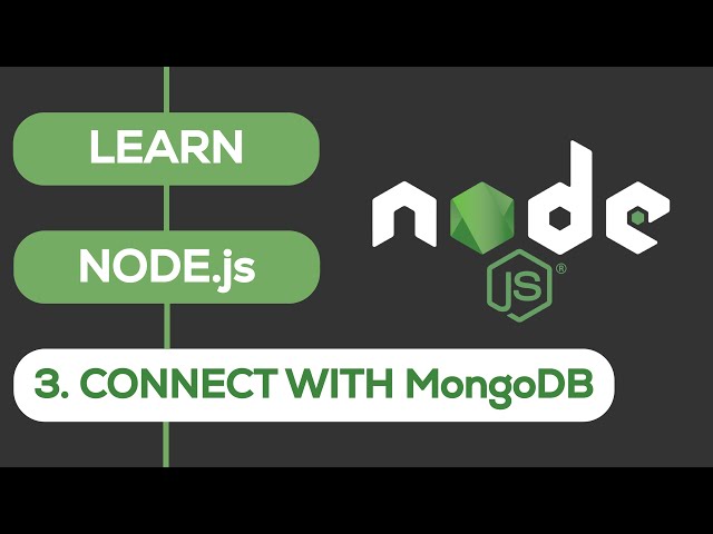 Node.js Tutorial 3 | How to connect MongoDB with NodeJS