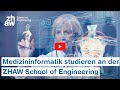 BSc Medizininformatik | ZHAW School of Engineering