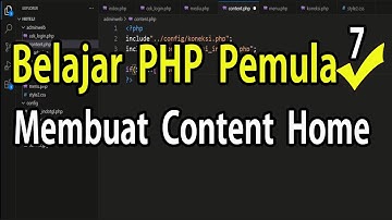 Belajar PHP Untuk Pemula Membuat Content Home
