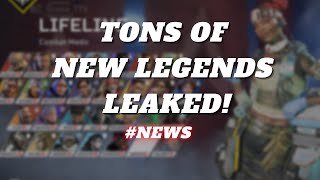 Apex Legends - Loads of new legends leaked!!