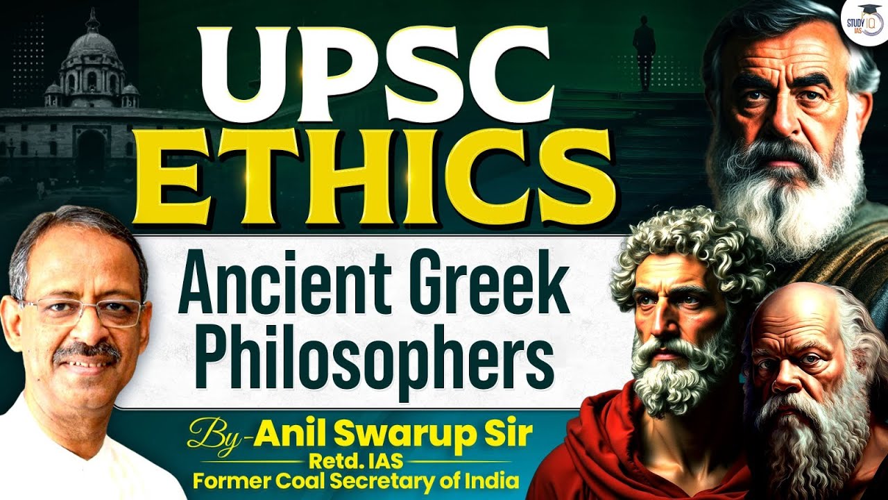 Ancient Greek Philosophers for UPSC: Socrates, Plato & Aristotle in Ethics & Answer Writing