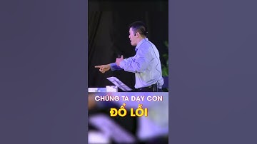 Dạy con đúng cách | Phạm Ngọc Anh - Mr Why