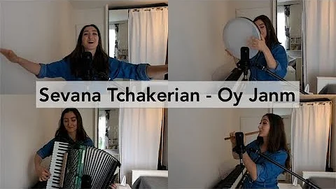 Sevana Tchakerian - Oy Janm - Armenian Folk Song!