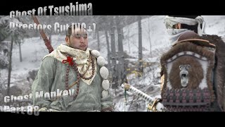 Ghost Of Tsushima: Directors Cut (NG ) - Ghost Monkey Part 88