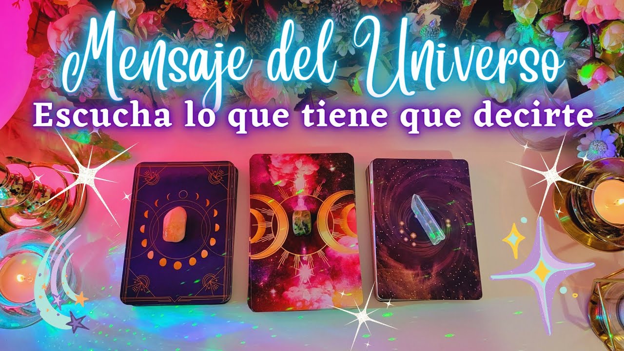ELIGE UNA CARTA ️ MENSAJE DEL UNIVERSO PARA TI AHORA 🔮 TAROT ...