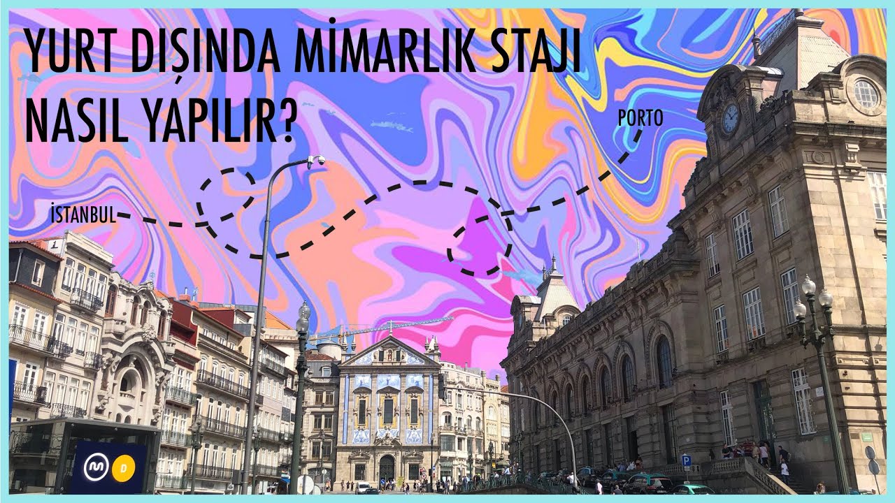 YURT DIŞINDA NASIL MİMARLIK STAJI YAPTIM? 🇵🇹