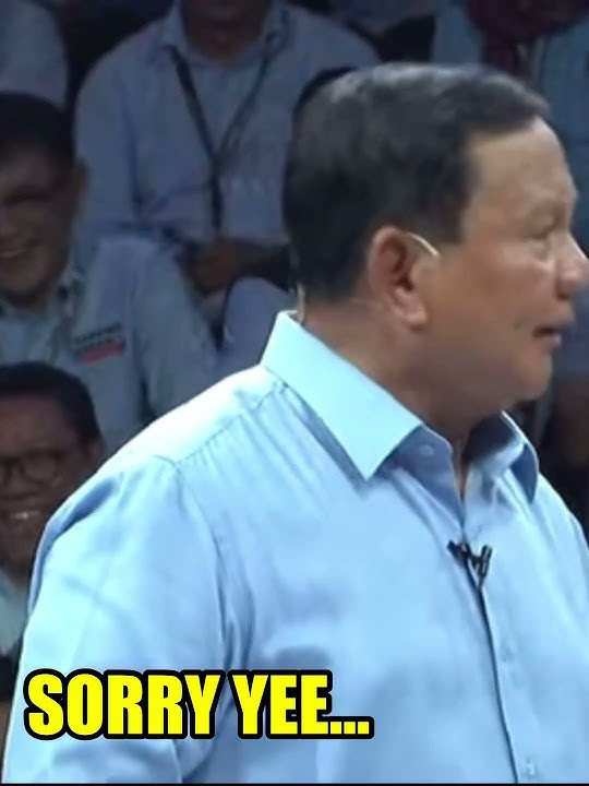 SORRY YEE #prabowo