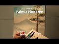 Paint a pine tree  step by step  with yovette