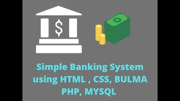 How to build a Bank Management System Project in PHP/BUMLA/MYSQL part 2