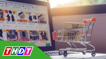 Thủ tướng yêu cầu đẩy mạnh công tác quản lý thương mại điện tử | THDT