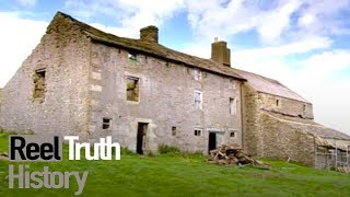 Build A New Life In The Country: Pennines | History Documentary | Reel Truth History