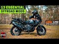 13 OFFROAD MODS for the KTM 1290 Super Adventure S / R & most other Adventure Bikes