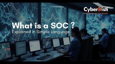What is a SOC (Security Operations Center)? Explained in Simple Language!