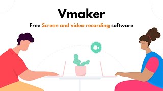 Introducing Vmaker! [Free Screen Recorder, Webcam, and Video recording Tool] screenshot 3