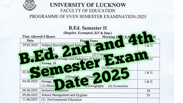 B.Ed 2nd and 4th Semester exam date and time table 2025 #lucknowuniversity