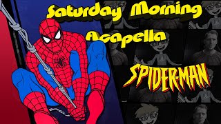 Spider-Man TAS Theme - Saturday Morning Acapella (REMAKE)