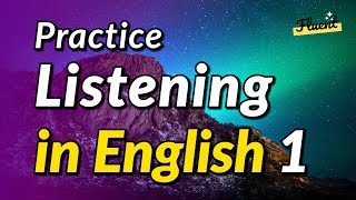 English listening skills practice Vol.1 (slow/normal speed)