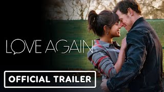 Love Again -  Final Trailer (2023) Priyanka Chopra Jonas, Celine Dion