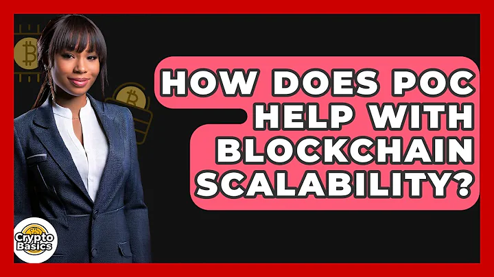 How Does PoC Help With Blockchain Scalability? - CryptoBasics360.com
