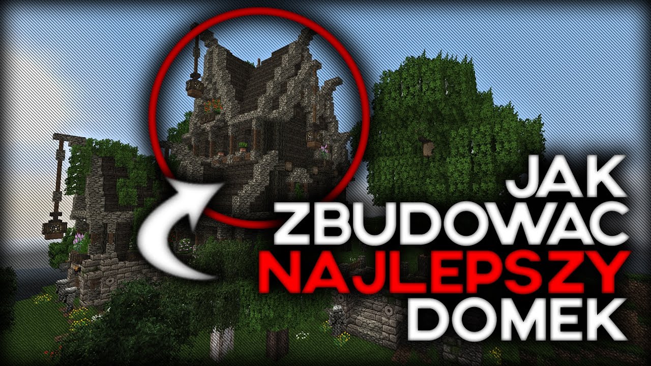 Jak zbudować NAJLEPSZY domek w Minecraft?!