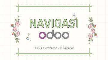 Odoo 17 - Navigasi Odoo [MSIB 7 X PT Ctech ERP Indonesia]