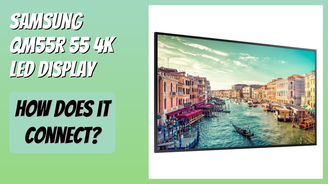 REVIEW (2026): Samsung QM55R 55 4K LED Display. Features