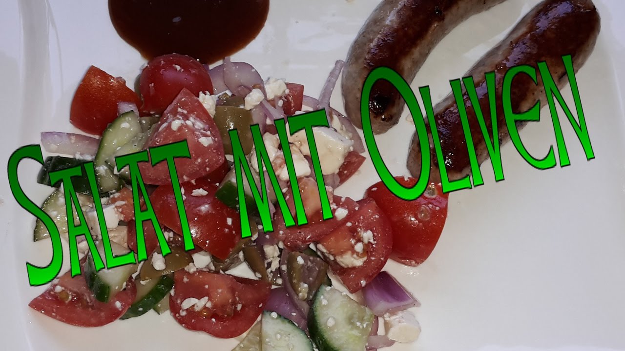 Salat mit Oliven - YouTube