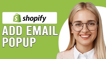 How To Add Email Pop Up To Shopify (How To Create Shopify Mailing List Popup)