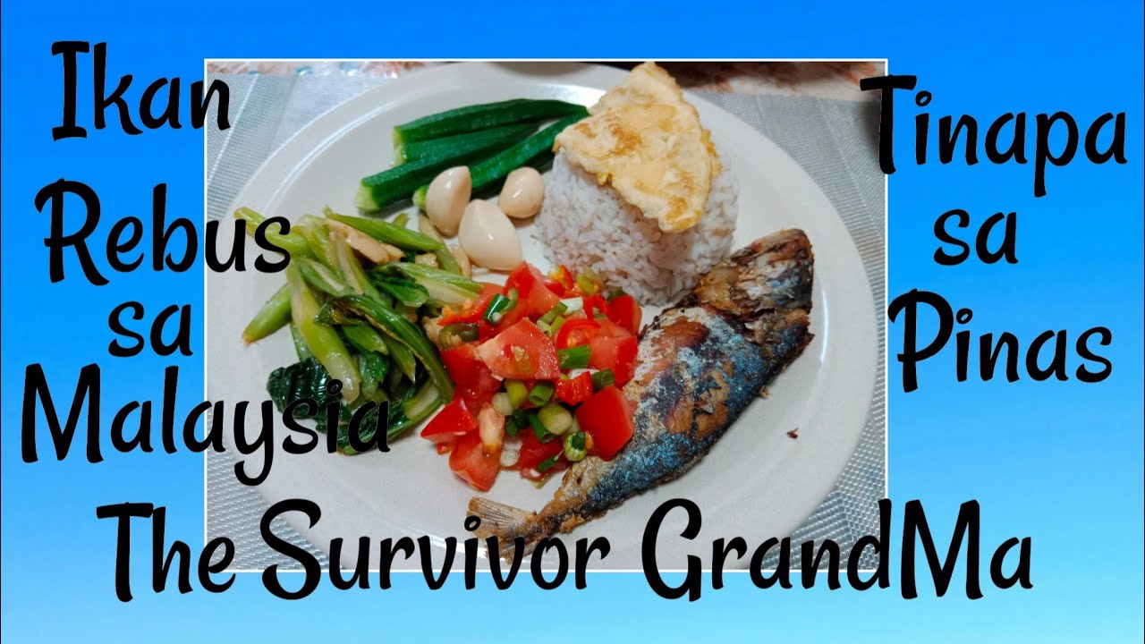 Ikan Rebus Tinapa Sa Pinas The Survivor GrandMa YouTube