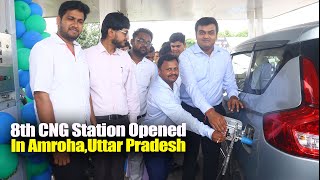 New Cng Station Opened On Nh-24 Rajabpur Amroha Megha Gas