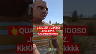 Inacreditável Atacaram um Idoso que Nem Sabia Usar o Microfone no DayZ #dayz  #shorts