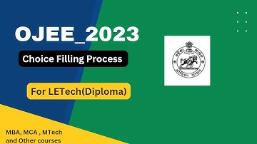 OJEE 2023 Counselling Choice Filling Process