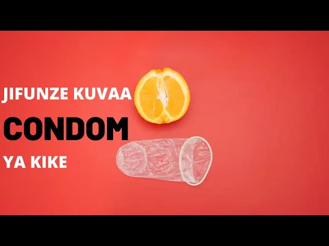 Video: Jinsi Ya Kutumia Kondomu Za Kike