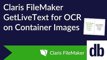 Claris FileMaker: GetLiveText for OCR on Container Images
