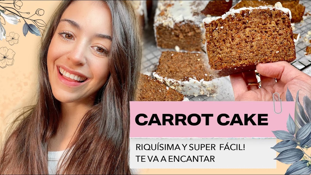 LA MEJOR CARROT CAKE DE TU VIDA