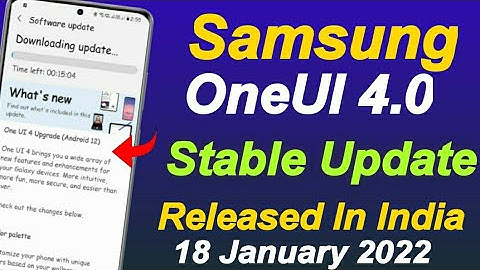 Samsung Released OneUI 4.0 Android 12 Update In India A52 Note 10 Lite A51 A71 A31 A21S A22 A32