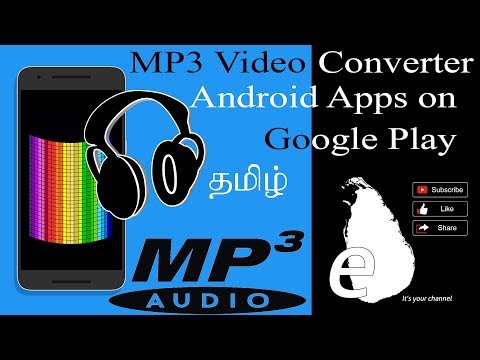 Video To MP3 Converter High Quality MP3 Video Converter For Android App Tamil Eilankai