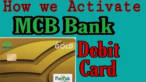 MCB Debit Card Activation | Mcb bank card ko kaisy activate karen