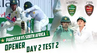 Opener Day 2 Test 2 | Pakistan vs South Africa | PCB | ME2E
