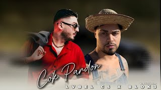 Lvbel C5 X Blok3 - Cok Pardon (Prod. Kara Design)