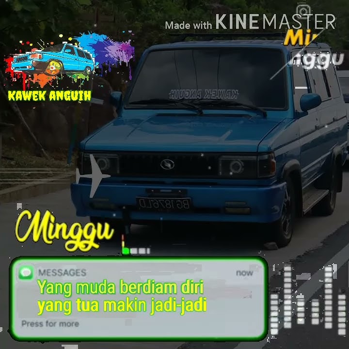 Story wa || kijang (part 1)