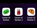 Garten of Banban Chapter 1 VS Garten of Banban Chapter 2 VS Garten of Banban Chapter 3 - Mobile Game