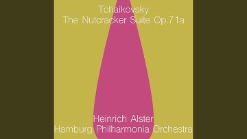 The Nutcracker Suite, Op. 71a: 1. Miniature Overture