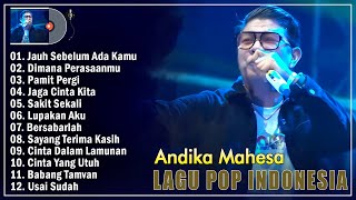 Andika Mahesa Full Album Terbaru 2025 Top Viral Enak Didengar - Jauh Sebelum Ada Kamu