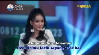 Adella - Mundur Alon-Alon ( KARAOKE )