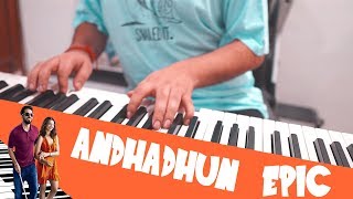 ANDHADHUN - Epic Piano Theme | Hasit Nanda chords