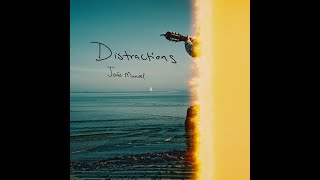 João Manuel - Distractions (feat. Mélanie Guichon) Music Video