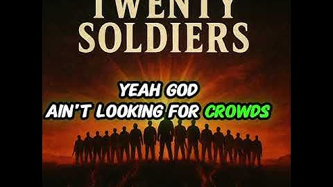 Twenty Soldiers (Official Video) 