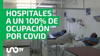 Cuídate: hospitales de 7 estados registran 100% de ocupación por COVID-19